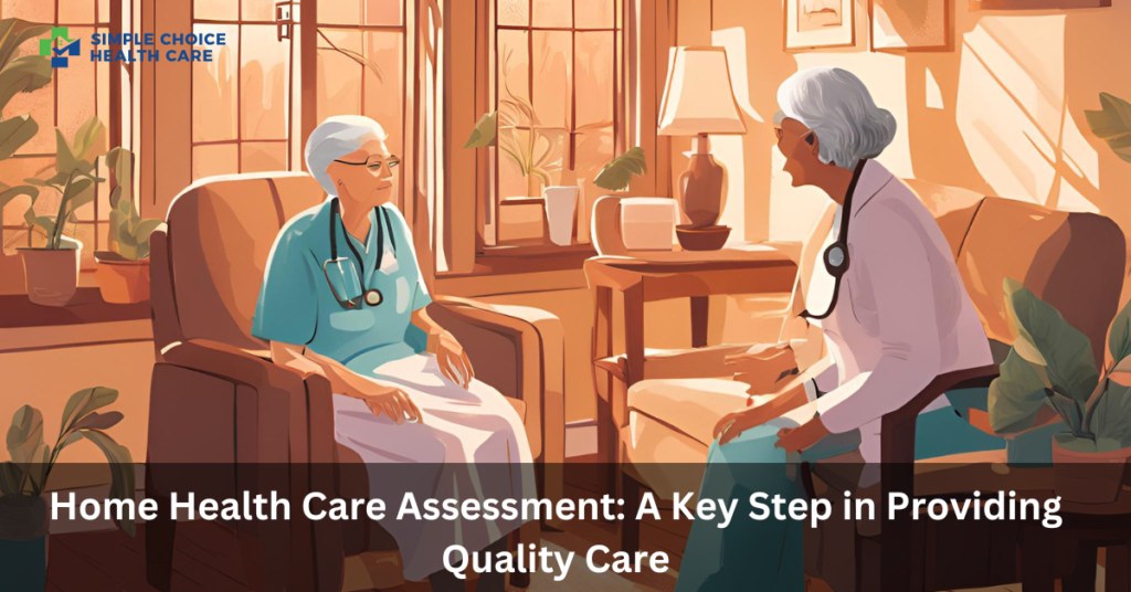 Home Health Care Assessments UK