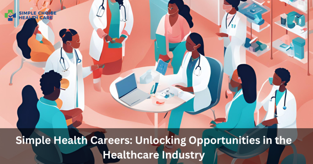 Simple Health Careers – Explore Exciting Simple Health Jobs